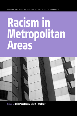 Racism in Metropolitan Areas - Pinxten, Rik (Editor), and Preckler, Ellen (Editor)