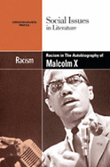 Racism in the Autobiography of Malcolm X