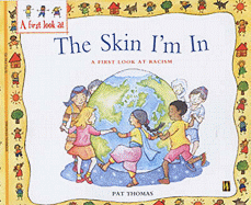 Racism: The Skin I'm In