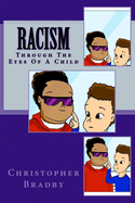 Racism: Through The Eyes Of A Child