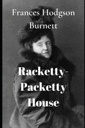 Racketty-Packetty House