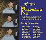 Raconteur: Show Biz Stories from the Soul