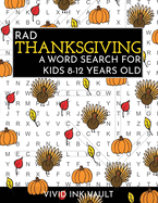 Rad Thanksgiving - A Word Search for Kids 8-12 Years Old