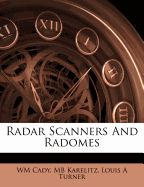 Radar Scanners and Radomes