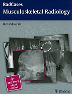 Radcases Musculoskeletal Radiology
