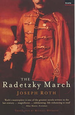 Radetzky March - Roth, Joseph