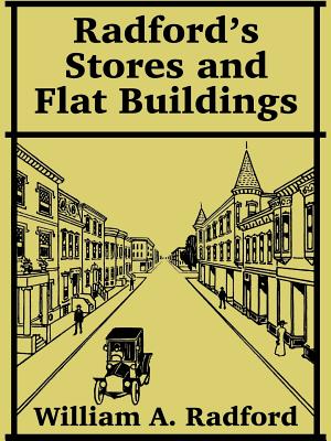 Radford's Stores and Flat Buildings - Radford, William a