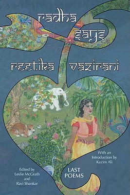 Radha Says: Last Poems - Vazirani, Reetika