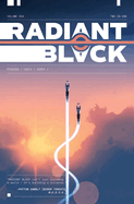 Radiant Black, Volume 4: A Massive-Verse Book