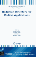 Radiation Detectors for Medical Applications