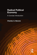 Radical Political Economy: A Concise Introduction: A Concise Introduction