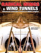Radical Wings & Wind Tunnels: Advanced Concepts Tested at NASA Langley