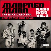 Radio Days, Vol. 2: The Mike D'Abo Era, Live at the BBC 66-69 - Manfred Mann