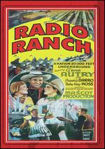 Radio Ranch - B. Reeves "Breezy" Eason; Otto Brower