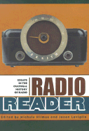 Radio Reader: Essays in the Cultural History of Radio