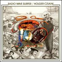 Radio Wave Surfer - Holger Czukay