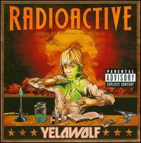 Radioactive - Yelawolf