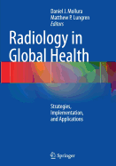 Radiology in Global Health: Strategies, Implementation, and Applications