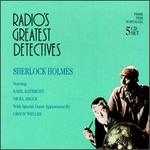 Radio's Greatest Detectives: Sherlock Holmes