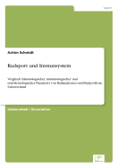 Radsport und Immunsystem: Vergleich h?matologischer, immunologischer und endokrinologischer Parameter von Radamateuren und Radprofis im Saisonverlauf