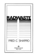 Radwaste: Nuclear Waste