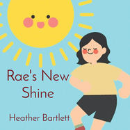 Rae's New Shine