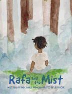 Rafa and the Mist