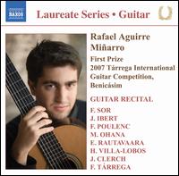 Rafael Aguirre Miarro: Guitar Recital - Rafael Aguirre Miarro (guitar)