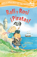 Rafi Y Rosi Piratas!