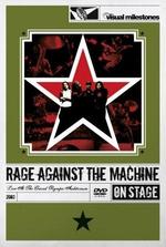 Rage Against the Machine: Live at the Grand Olympic Auditorium - Harri Kristin; Jeff Richter; Peter Christopherson
