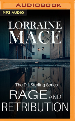 Rage and Retribution - Mace, Lorraine, and Cullum, Andrew (Read by)