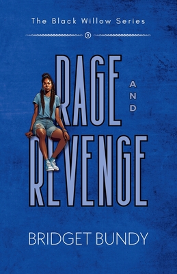 Rage and Revenge - Bundy, Bridget