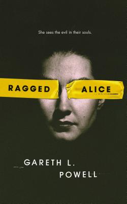 Ragged Alice - Powell, Gareth L