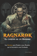 Ragnarok: El Camino de un Hombre