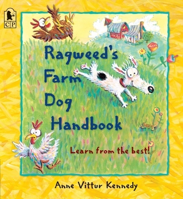 Ragweed's Farm Dog Handbook - 