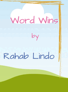 Rahab Word Wins