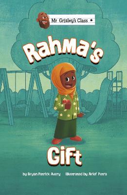 Rahma's Gift - Avery, Bryan Patrick