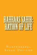 Rahraas Sahib: Ration of Life