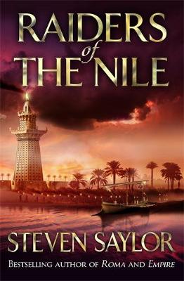 Raiders of the Nile - Saylor, Steven