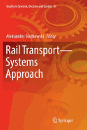 Rail Transport--Systems Approach