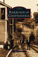 Railroads of Chattanooga