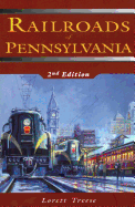 Railroads of Pennsylvania, Second Edition