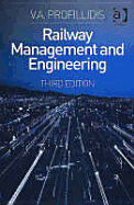 Railway Management and Engineering - Profillidis, V