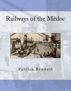 Railways of the Medoc