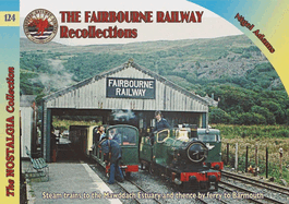 Railways & Recollections - The Fairbourne Railway