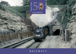 Railways - Frith, Francis, and Sackett, Terence