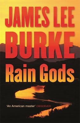 Rain Gods - Burke, James Lee