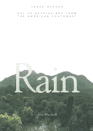 Rain: Native Expressions from the American Southwest: Native Expressions from the American Southwest