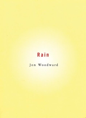 Rain - Woodward, Jon