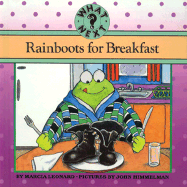 Rainboots for Breakfast - Leonard, Marcia, and Brook, Bonnie (Editor)